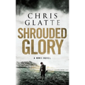 Shrouded Glory: A WWII Novel - Paperback