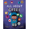 All about Grief - Hardcover