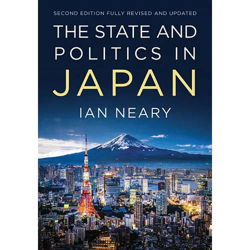 The State and Politics in Japan - Hardcover