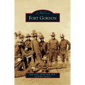 Fort Gordon - Hardcover