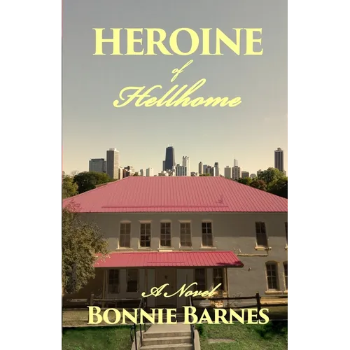 Heroine of Hellhome - Paperback