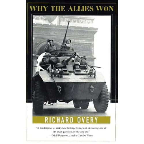 Why the Allies Won - Paperback