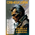 Crimeucopia - Totally Psycho Logical - Paperback