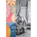 Hilma AF Klint: A Biography - Hardcover