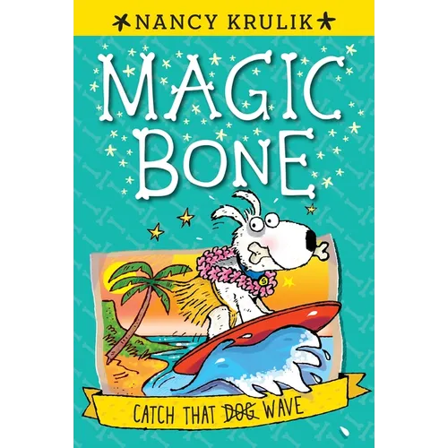 Catch That Dog Wave - Paperback