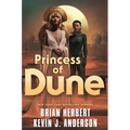 Princess of Dune - Hardcover