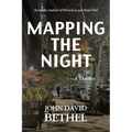 Mapping The Night-A Thriller - Paperback