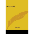 Wildcat 13 - Paperback