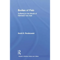 Bodies of Pain: Suffering in the Works of Hartmann von Aue - Paperback