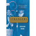 Strangers: Homosexual Love in the Nineteenth Century - Paperback