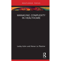 Managing Complexity in Healthcare - Hardcover
