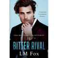 The Bitter Rival - Paperback