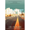 The Apostate: and Other Tales of the Southwest - Paperback