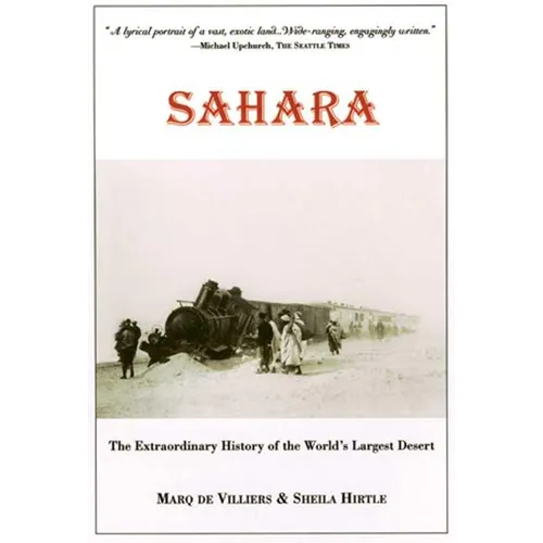 Sahara: The Extraordinary History of the World's Largest Desert - Paperback
