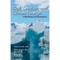 God, Creation, and Climate Change: A Catholic Response to the Environmental Crisis - Paperback