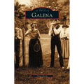 Galena, Illinois - Hardcover