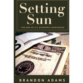 Setting Sun: The End of US Economic Dominance - Paperback