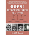 Oops!: The Worst Blunders of All Time - Hardcover