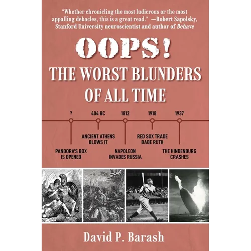 Oops!: The Worst Blunders of All Time - Hardcover