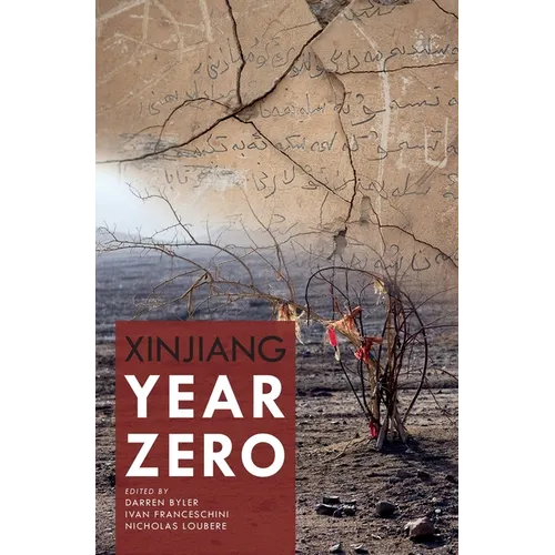 Xinjiang Year Zero - Paperback