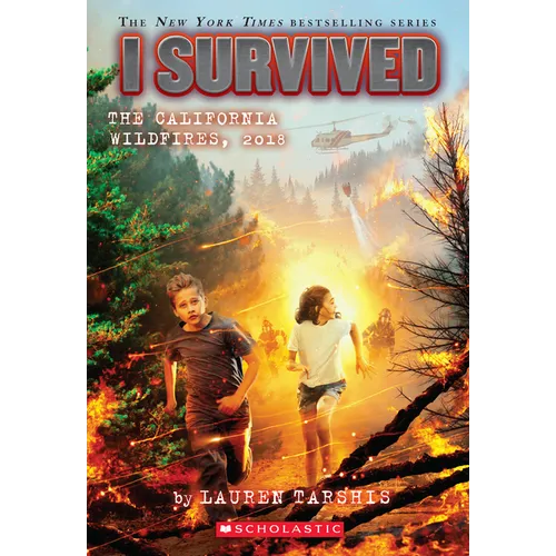 I Survived the California Wildfires, 2018 (I Survived #20) - Paperback