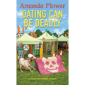 Dating Can Be Deadly - Mass Market Paperbound