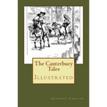 The Canterbury Tales: Illustrated - Paperback