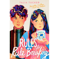 Rules for Rule Breaking - Hardcover