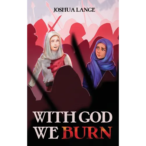 With God We Burn - Hardcover