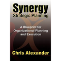 Synergy Strategic Planning - Paperback