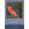 Leading Causes of Life: Five Fundmentals to Change the Way You Live Your Life - Paperback