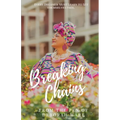 Breaking Chains - Paperback