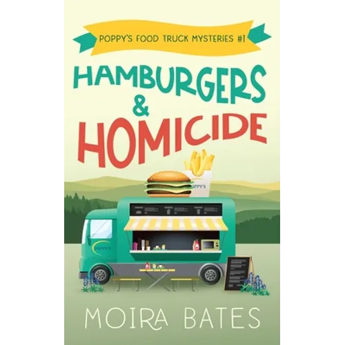 Hamburgers and Homicide - Paperback