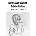 Sartre and Marxist Existentialism: The Test Case of Collective Responsibility - Paperback