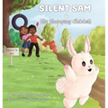 Silent Sam & The Thumping Rabbit - Hardcover