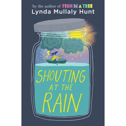 Shouting at the Rain - Hardcover