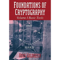 Foundations of Cryptography: Volume 1, Basic Tools - Paperback