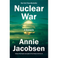 Nuclear War: A Scenario - Hardcover