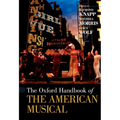 The Oxford Handbook of the American Musical - Paperback