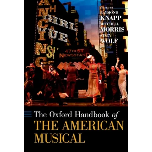 The Oxford Handbook of the American Musical - Paperback