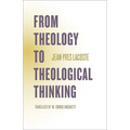 From Theology to Theological Thinking - Paperback