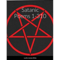Satanic Poems 1-310 - Paperback