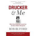 Drucker & Me - Paperback