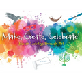 Make, Create, Celebrate: Jewish Holidays Through Art - Paperback