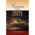 Heaven Upon Earth: Jesus, the Best Friend in the Worst Times - Paperback