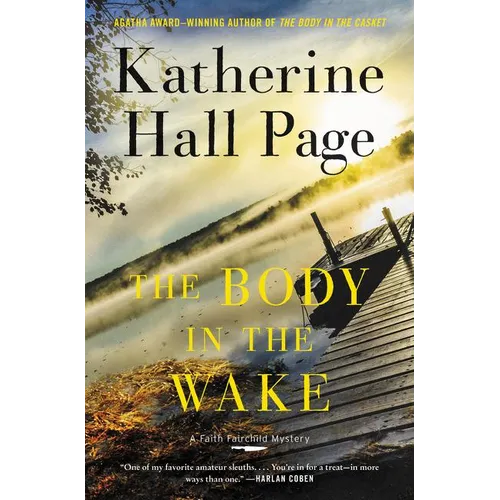 The Body in the Wake: A Faith Fairchild Mystery - Hardcover
