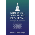 Biblical Counseling Reviews - Paperback