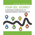 Your UDL Journey: A Systems Approach to Transforming Instruction - Paperback