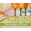 The Garden of Time - Hardcover
