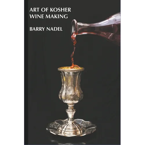 Art of Kosher Wine Making - Paperback